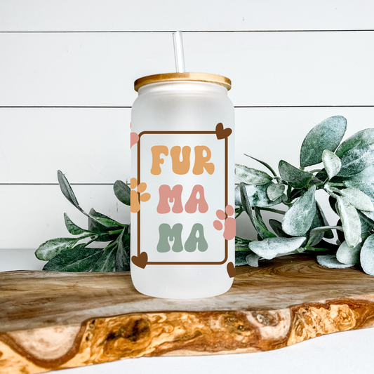 Fur Mama 16 oz Glass Can